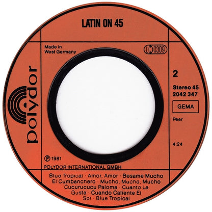 Latin On 45 : Latin On 45 (7", Single, Mixed)