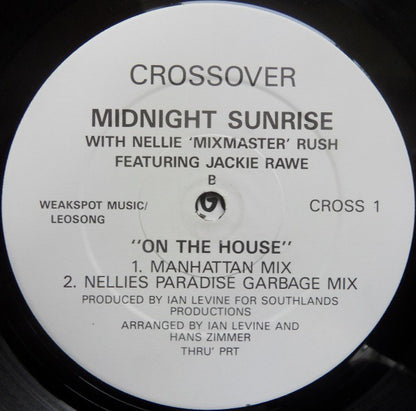 Midnight Sunrise With Nellie Rush Featuring Jackie Rawe : On The House (12")