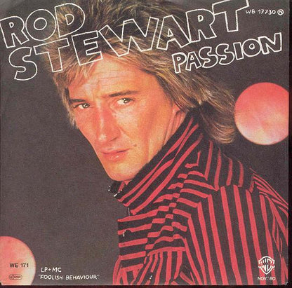 Rod Stewart : Passion (7", Single)