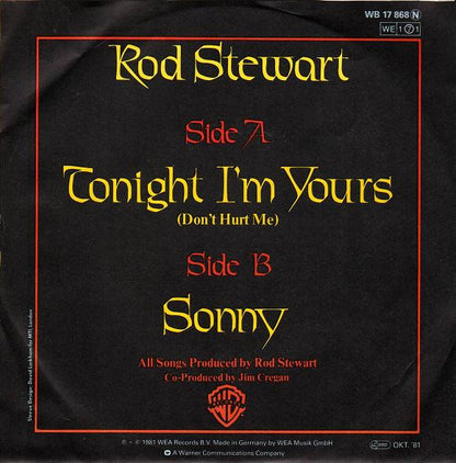 Rod Stewart : Tonight I'm Yours (7", Single)