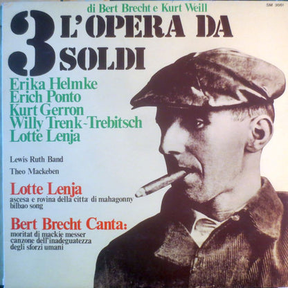 Bertolt Brecht / Kurt Weill : L'Opera Da 3 Soldi / L'Opera Da Tre Soldi (The Threepenny Opera, Die Dreigroschenoper) (LP, Album, RE)