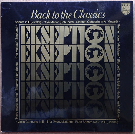 Ekseption : Back To The Classics (LP, Album)