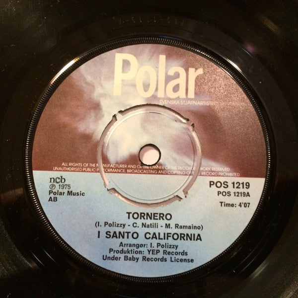 I Santo California : Tornero (7", Single)