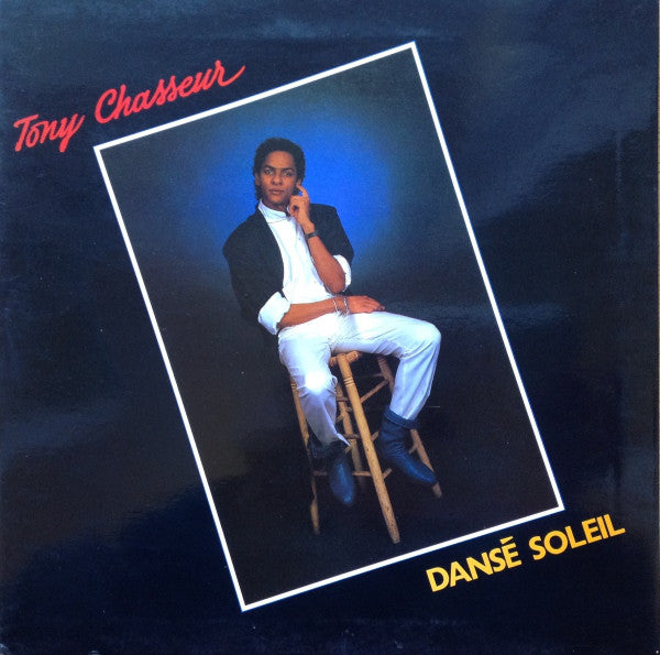 Tony Chasseur : Danse Soleil (LP, Gat)