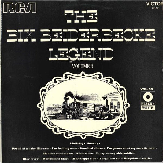 Bix Beiderbecke : The Bix Beiderbecke Legend Volume 3 (LP, Comp)