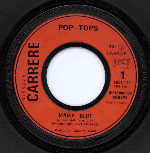 The Pop Tops : Mamy Blue (7", Single)