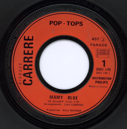 The Pop Tops : Mamy Blue (7", Single)