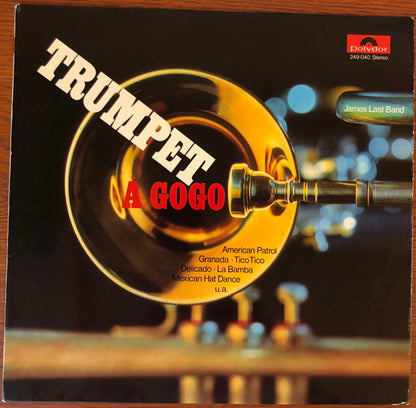 The James Last Band : Trumpet À Gogo (LP, Album)