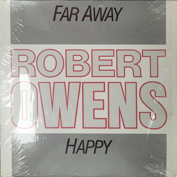 Robert Owens : Far Away / Happy (12")