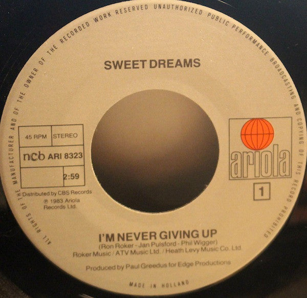 Sweet Dreams : I'm Never Giving Up (7", Single)