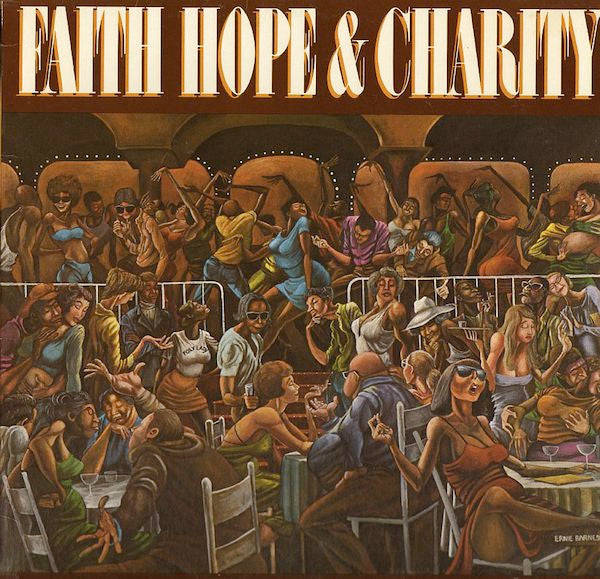 Faith, Hope & Charity : Faith Hope & Charity (LP, Album)