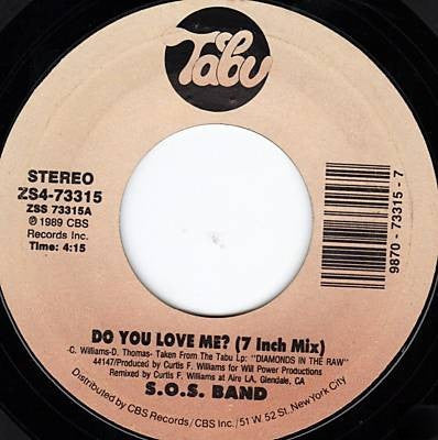 The S.O.S. Band : Do You Love Me?  (7", Single)