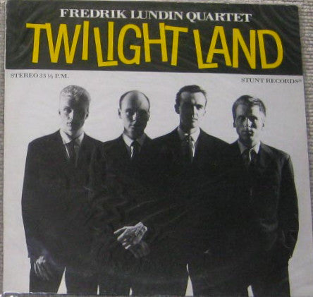 Fredrik Lundin Quartet : Twilight Land (LP, Album)