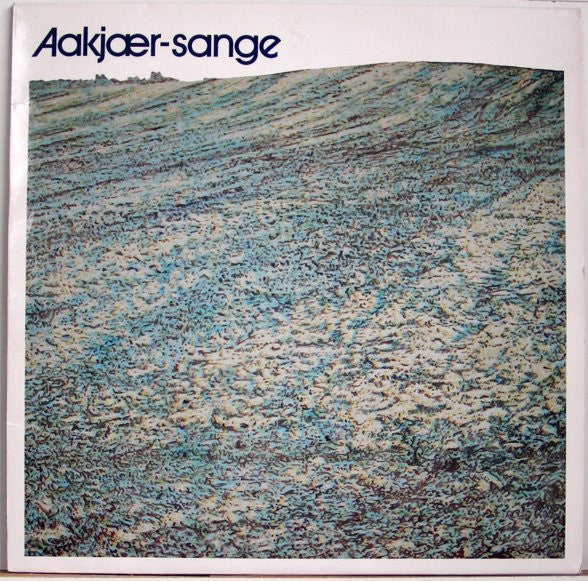 Sankt Annæ Pigekor : Aakjær-Sange (LP, Album)