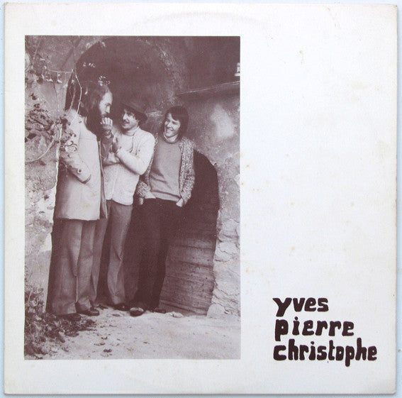 Yves Pierre Christophe : Yves Pierre Christophe (LP, Album)