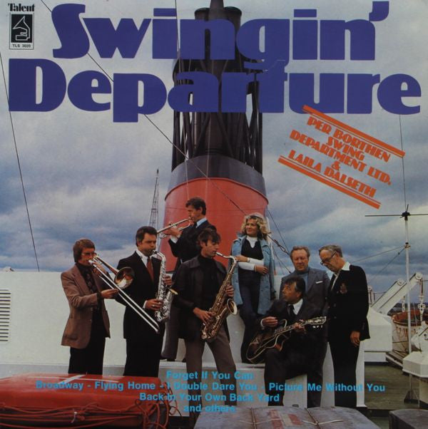 Per Borthen Swing Department Ltd. & Laila Dalseth : Swingin' Departure (LP)