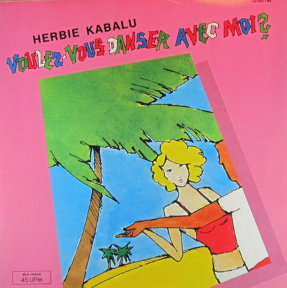 Herbie Kabalu : Voulez-Vous Danser Avec Moi? (12", Maxi)