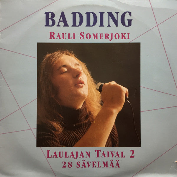 Rauli Badding Somerjoki : Laulajan Taival 2 (2xLP, Comp)