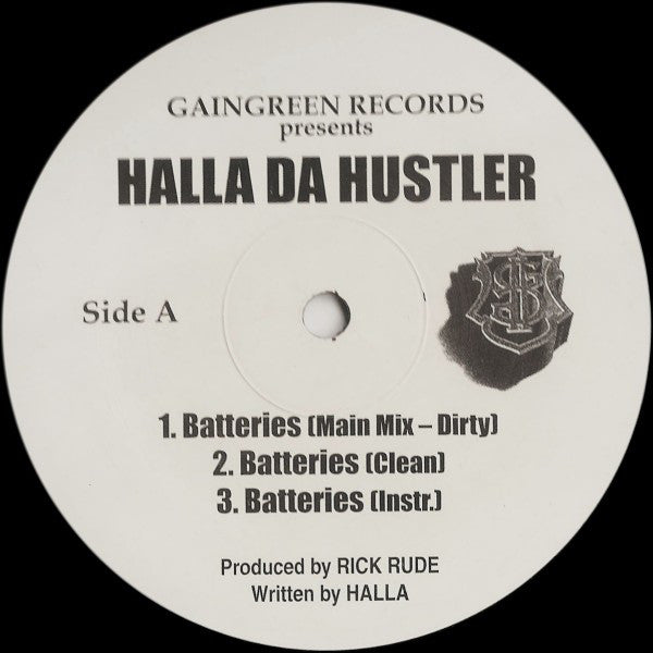 Halla Da Hustler : Batteries / Do It Slow / Acne (12", Promo)