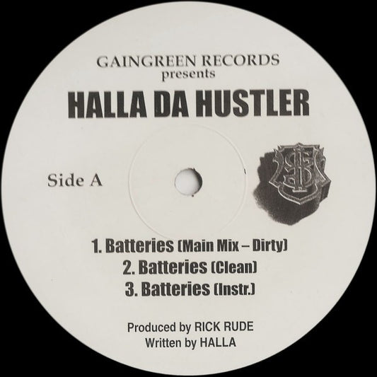 Halla Da Hustler : Batteries / Do It Slow / Acne (12", Promo)