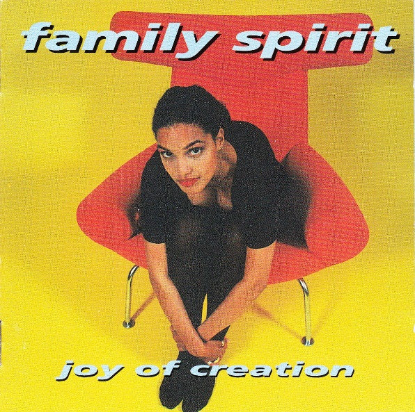 Family Spirit : Joy Of Creation (CD, Album)