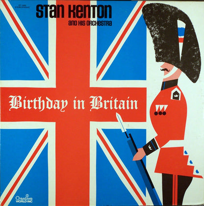 Stan Kenton And His Orchestra : Birthday In Britain (LP, Album)