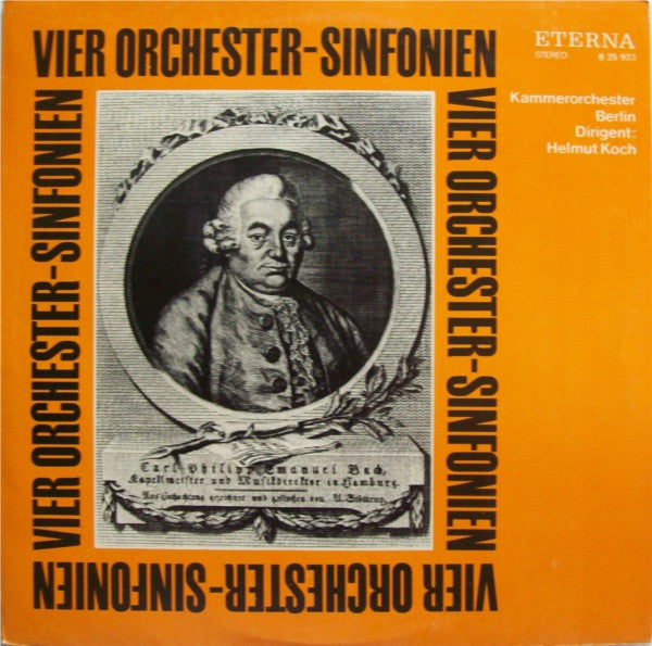 Carl Philipp Emanuel Bach / Kammerorchester Berlin, Helmut Koch : Vier Orchester-Sinfonien (LP)