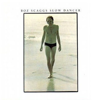 Boz Scaggs : Slow Dancer (LP, Album, RE)