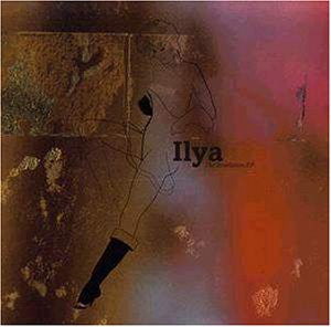 Ilya : The Revelation EP (CD, Single)