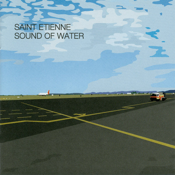 Saint Etienne : Sound Of Water (CD, Album)