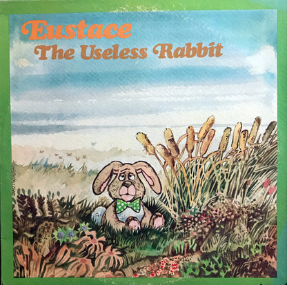 Frank Welker, Glenn Ash : Eustace The Useless Rabbit (LP)