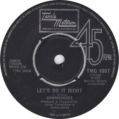 Commodores : Let's Do It Right (7", Single)