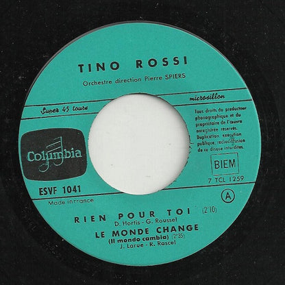 Tino Rossi : Le Monde Change / Ne Joue Pas / Rien Pour Toi / Les Cloches De Lisbonne (7", EP)