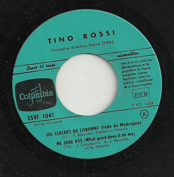 Tino Rossi : Le Monde Change / Ne Joue Pas / Rien Pour Toi / Les Cloches De Lisbonne (7", EP)