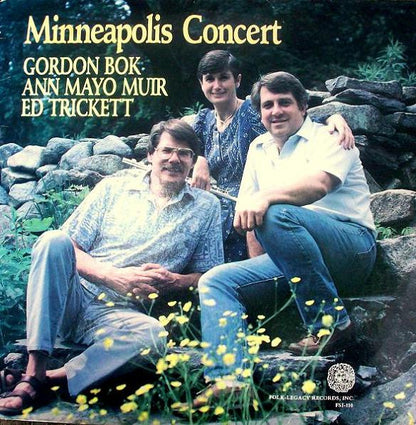 Gordon Bok, Ann Mayo Muir, Ed Trickett : Minneapolis Concert (LP, Album)