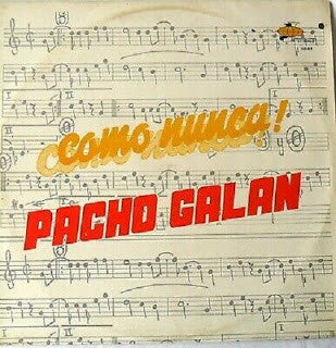 Pacho Galán : Como Nunca!! (LP, Album)