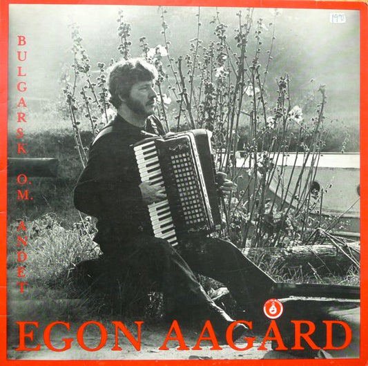 Egon Ågaard : Bulgarsk O. M. Andet (LP, Album)