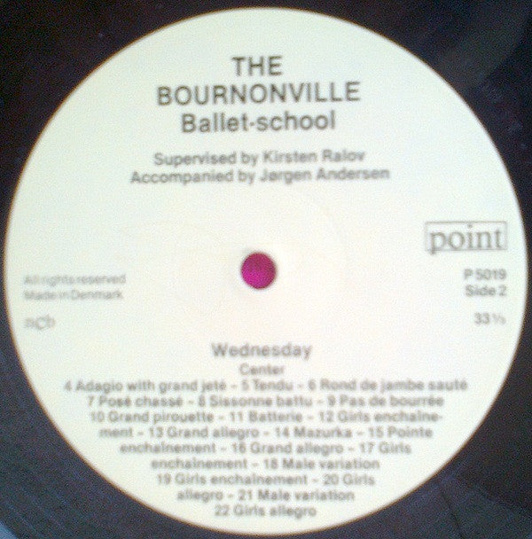 Jørgen Andersen (2) / Kirsten Ralov : The Bournonville School - Wednesday (LP, Album)