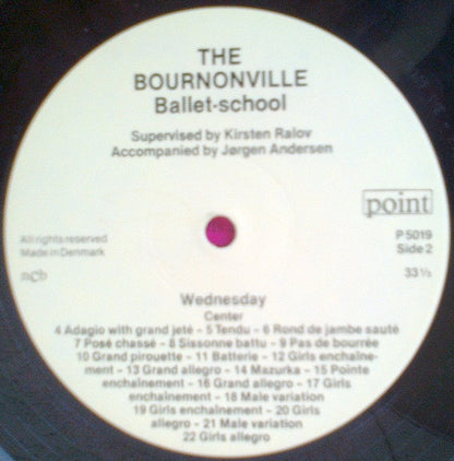 Jørgen Andersen (2) / Kirsten Ralov : The Bournonville School - Wednesday (LP, Album)