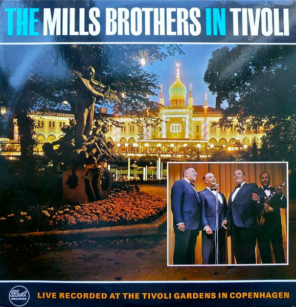 The Mills Brothers : The Mills Brothers In Tivoli (LP, Album)