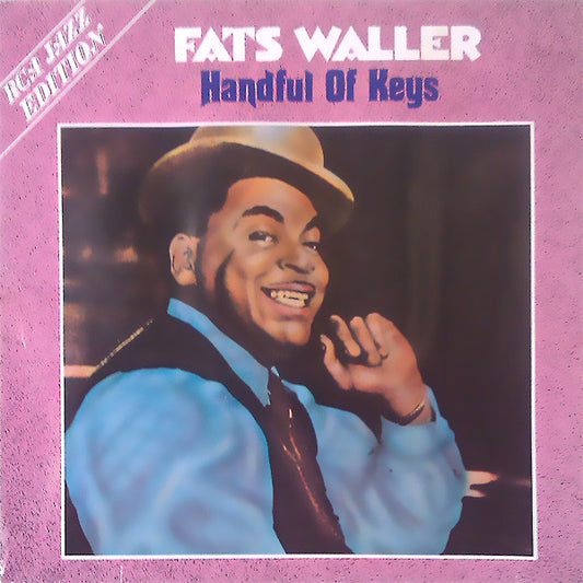 Fats Waller : Handful Of Keys (LP, Comp, Mono)