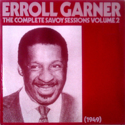 Erroll Garner : The Complete Savoy Sessions Volume 2 (1949) (LP, Comp, Mono)