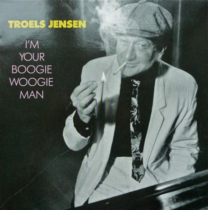 Troels Jensen : I'm Your Boogie Woogie Man (LP, Album)