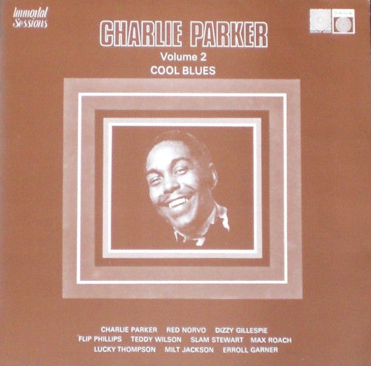 Charlie Parker : Volume  2: "Cool Blues" (LP, Comp)