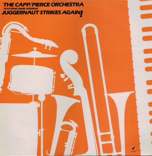 The Capp/Pierce Juggernaut Featuring Ernie Andrews : Juggernaut Strikes Again! (LP, Album)