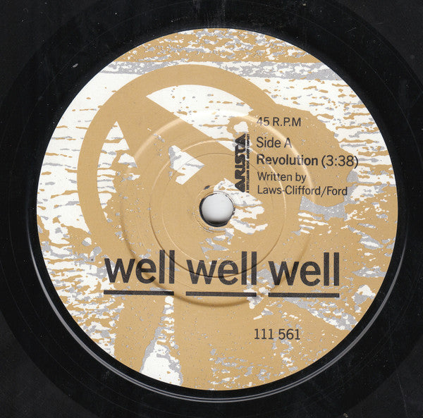 Well Well Well : Revolution (7", Single)