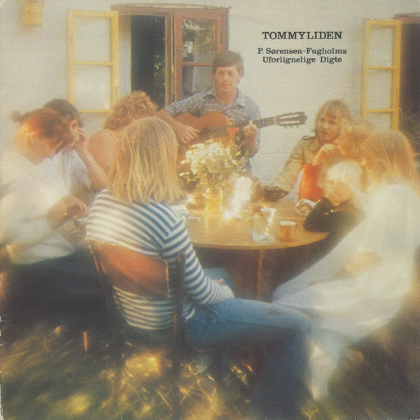 Tommyliden : P. Sørensen-Fugholms Uforlignelige Digte (LP, Album)