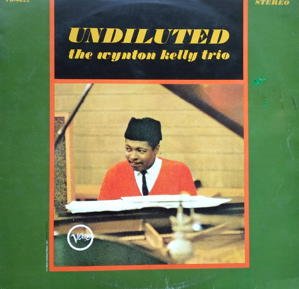 Wynton Kelly Trio : Undiluted (LP)