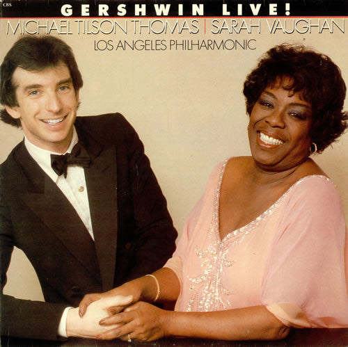 Michael Tilson Thomas, Sarah Vaughan, Los Angeles Philharmonic Orchestra : Gershwin Live! (LP, Album)