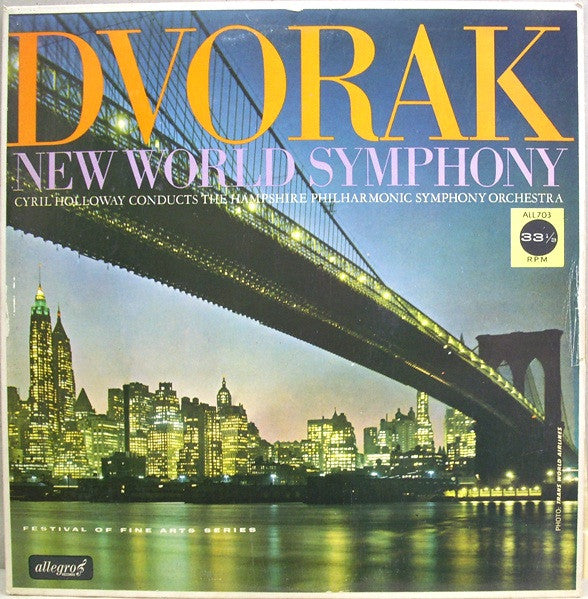 Cyril Holloway Conducts The Hampshire Philharmonic Symphony Orchestra / Antonín Dvořák : New World Symphony (LP, Album)